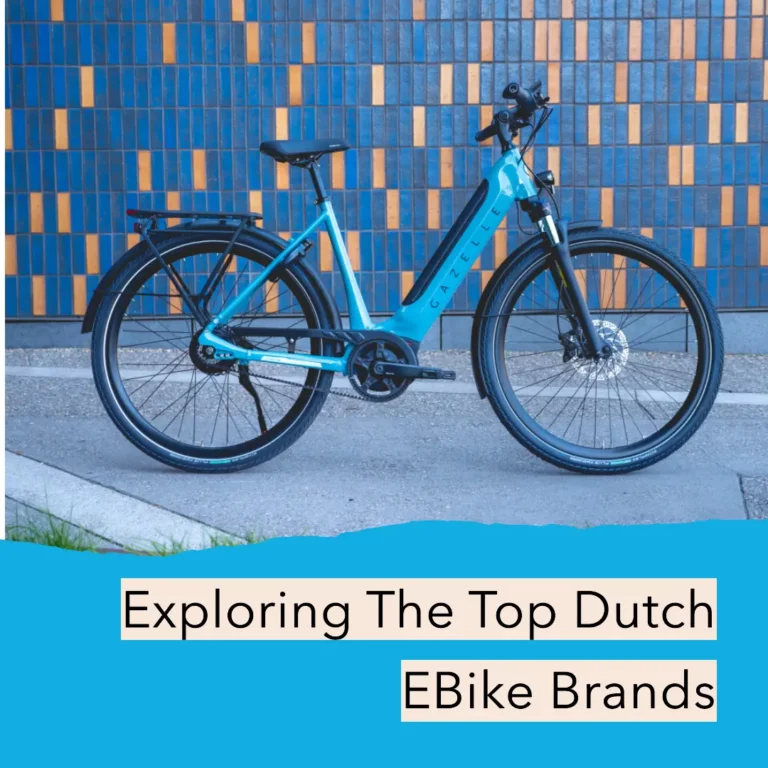 Exploring the Top Dutch eBike Brands – A Guide For You!