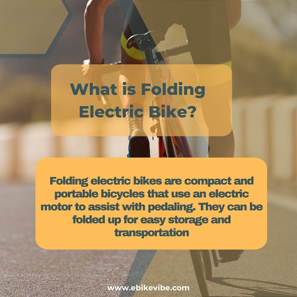 What is Folding Electric Bike With Background Picture of Person Riding an Ebike