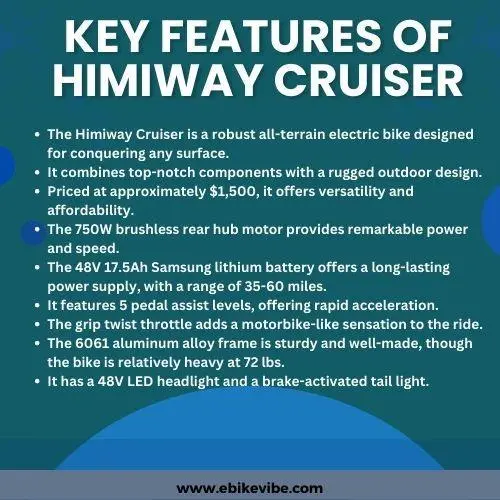 Key Features of Himiway Cruiser.